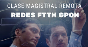 Clase magistral sobre redes FTTH GPON