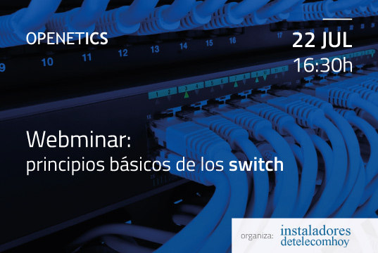 Webminar sobre los principios básicos de los switches